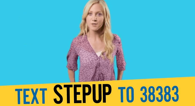 Do Something SMS Campaign - Text STEPUP to 38383