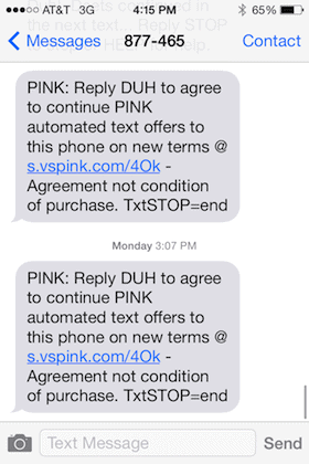 Victoria's Secret Pink TCPA Compliant October 16th SMS Message