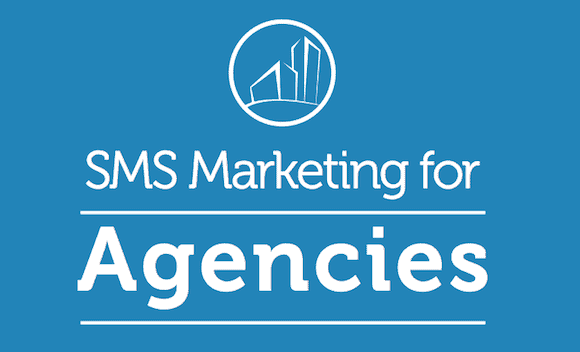 Agency SMS Marketing