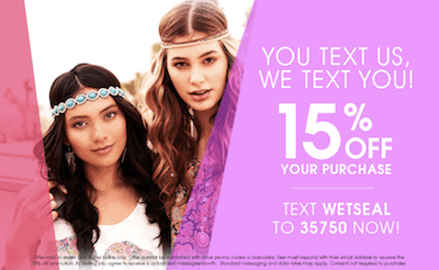 Wetseal Text Message Advertising Example 6