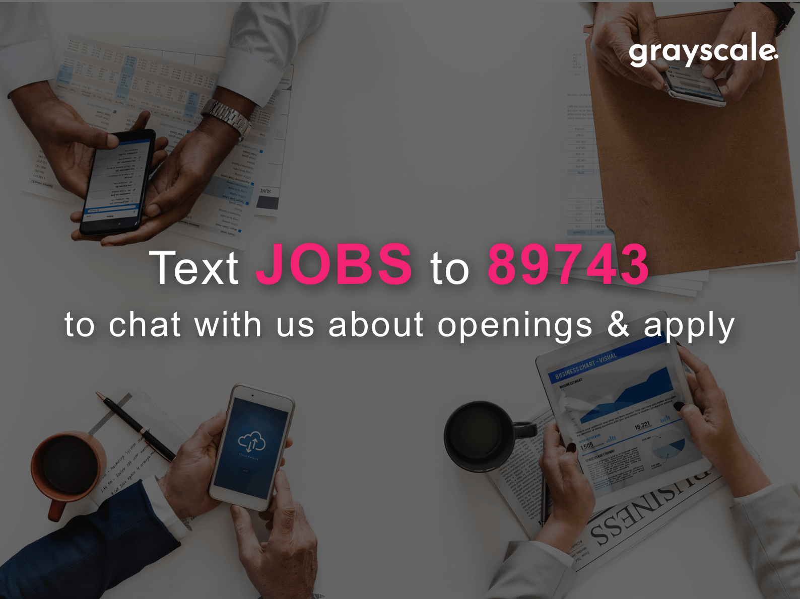 Grayscale - Text Message Recruiting Example