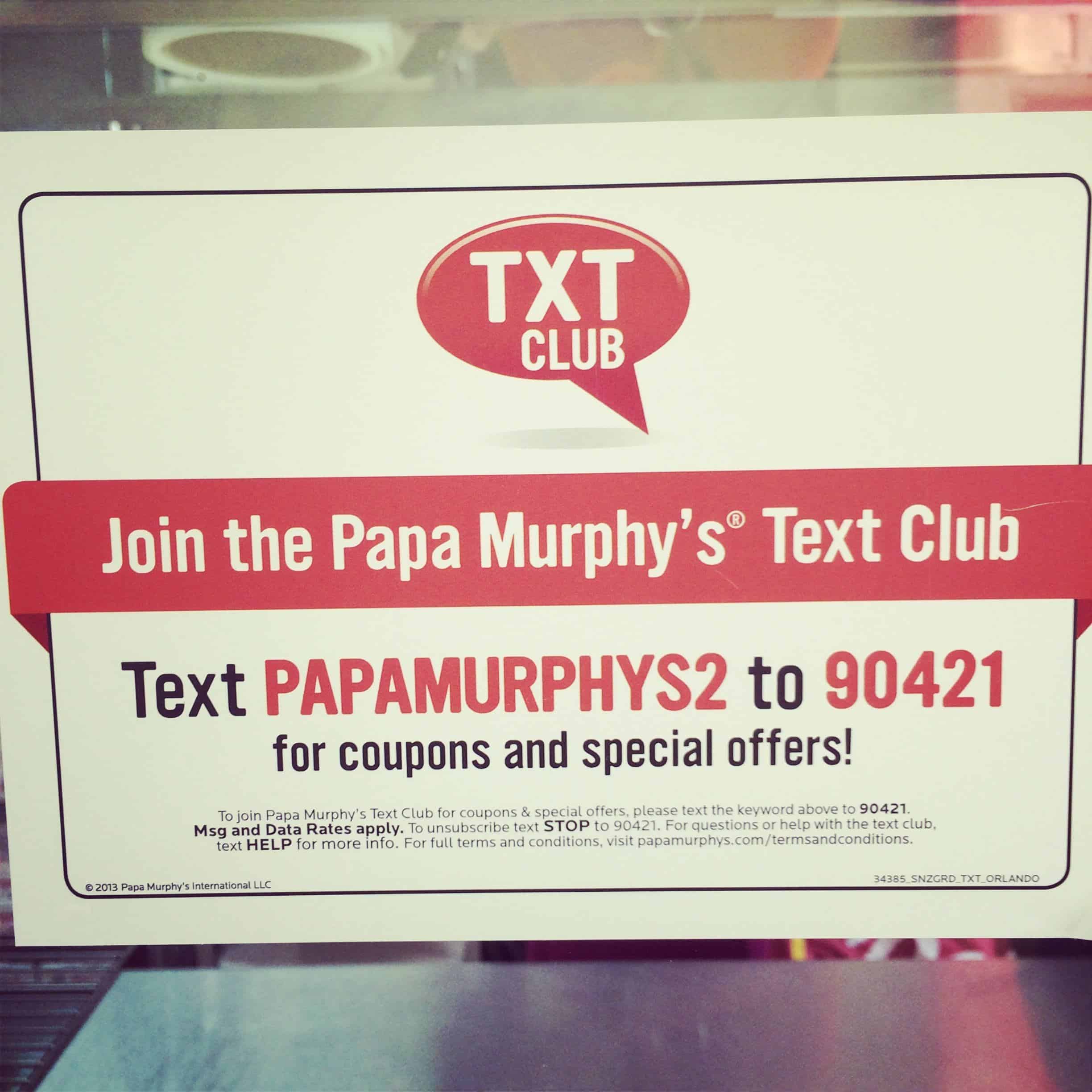 Papa Murphy's In-Store SMS Marketing Advertising