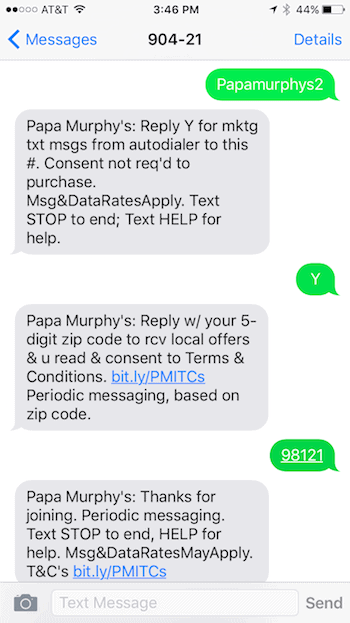 Papa Murphy's SMS Opt-In Message With Zip Code
