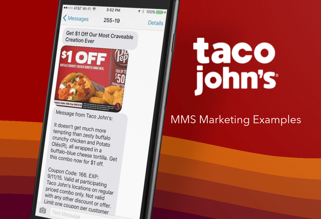 Taco Johns MMS Marketing Example - Buffalo Crunchy Chicken Burrito