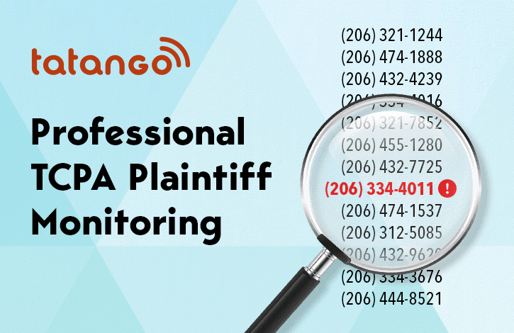 Professional TCPA Plaintiff Monitoring - Blog