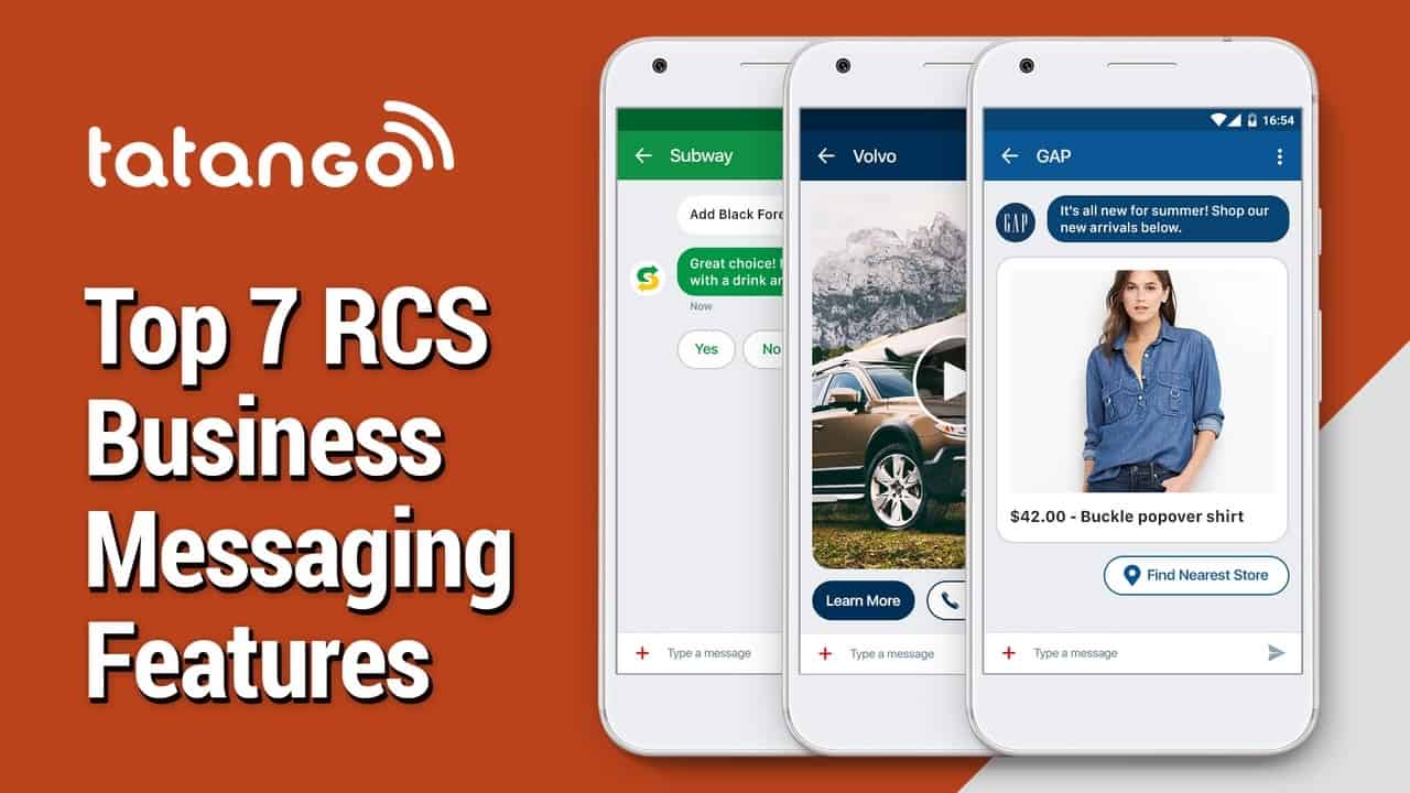 This picture has the words "Tatango" and "Top 7 RCS Business Messaging Features" written on it. It also shows three mobile phone that display RCS features