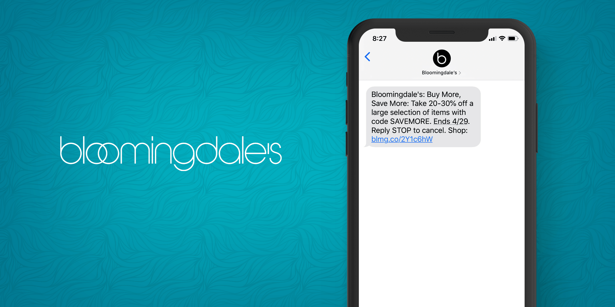 Bloomingdale’s SMS Marketing Example - 50 Examples of Brands Using SMS Marketing