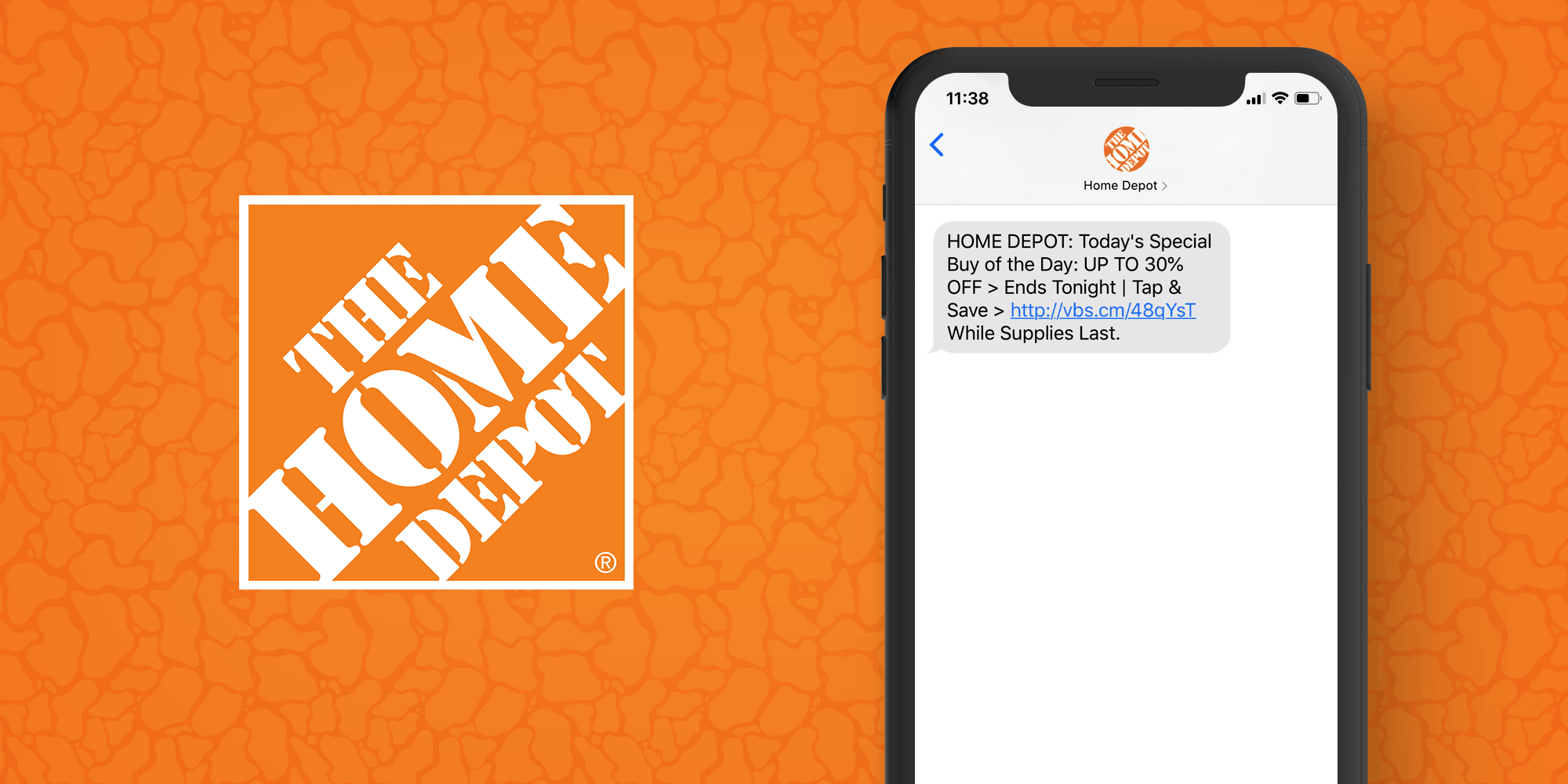 Home Depot SMS Marketing Example - 50 Examples of Brands Using SMS Marketing