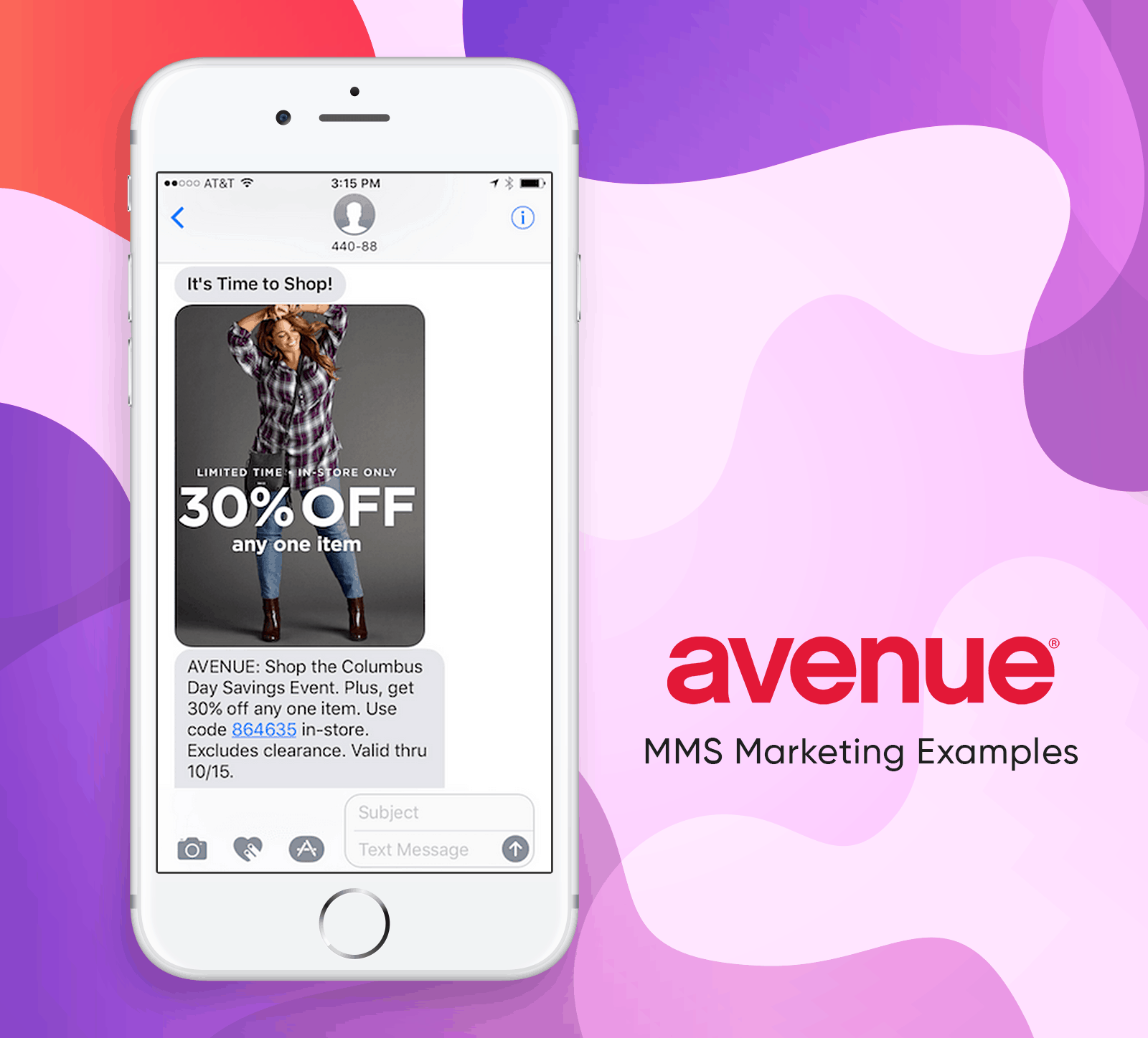 MMS Marketing Examples From Avenue Retail Stores - Its Time to Shop