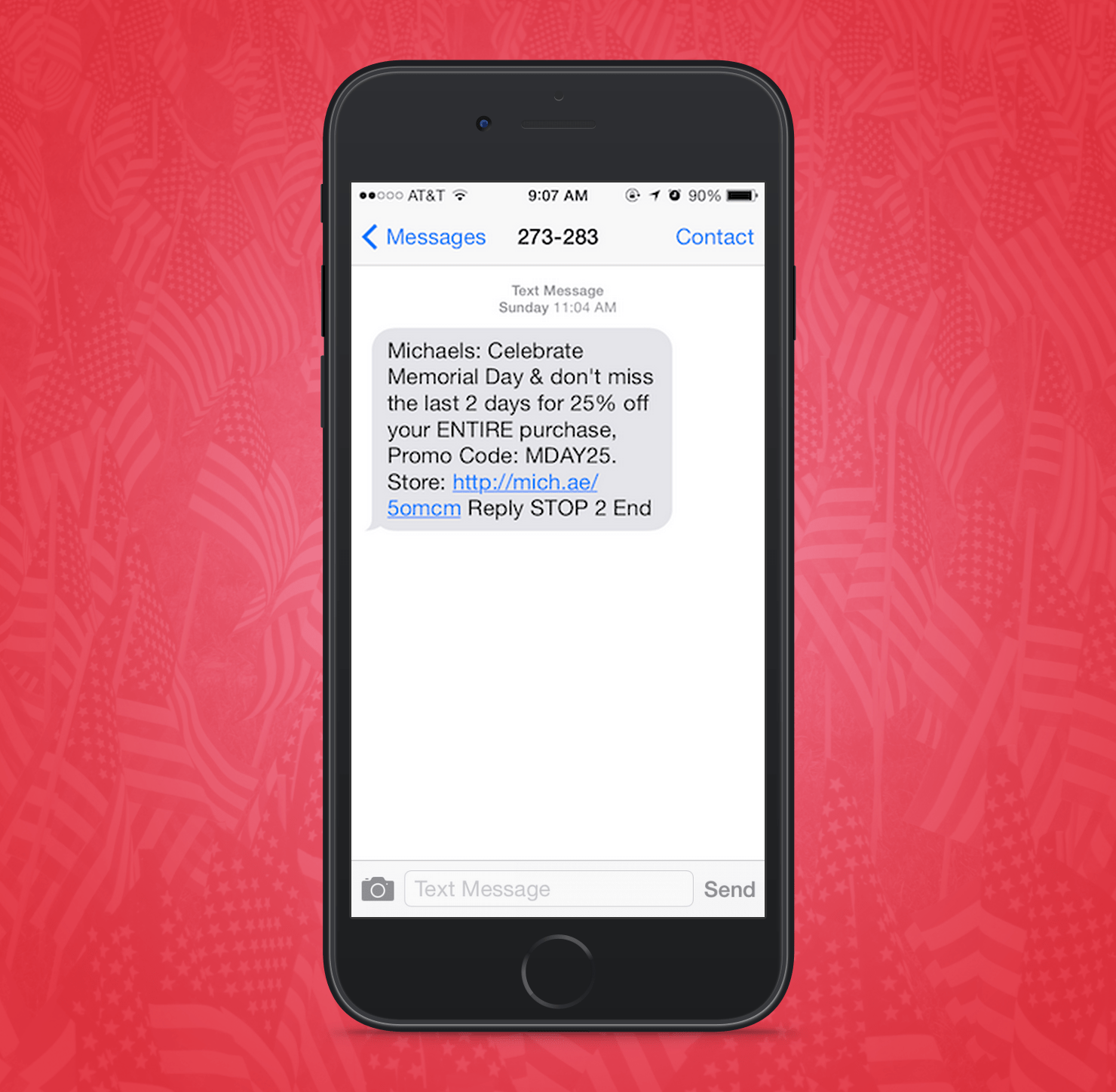 Memorial Day SMS Marketing Example Sent From Michaels Retail Store to SMS Subscribers