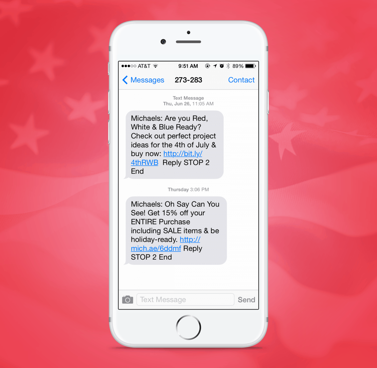 Michaels SMS Promotion Example from Independence Day