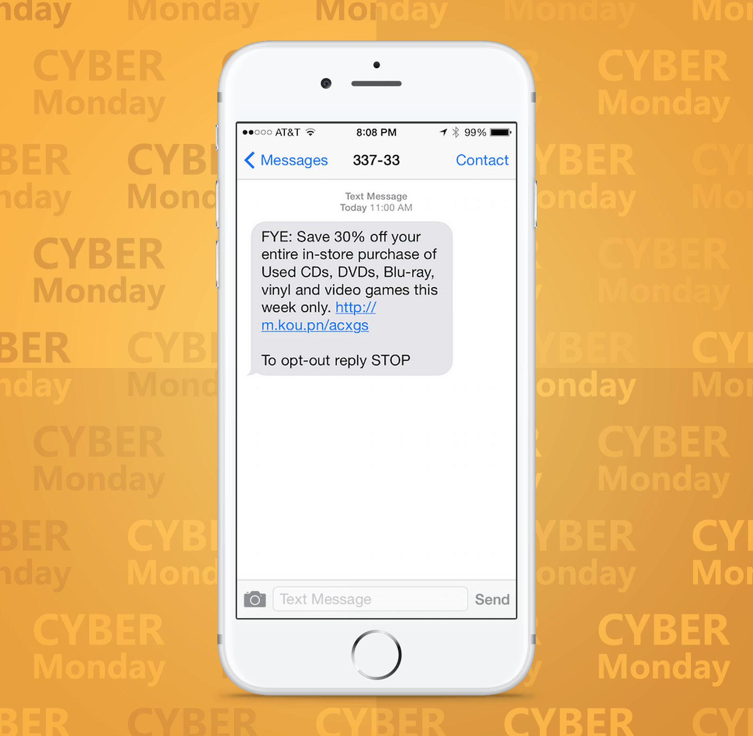 SMS Coupon Example Sent on Cyber Monday From FYE Retail Stores to Customers