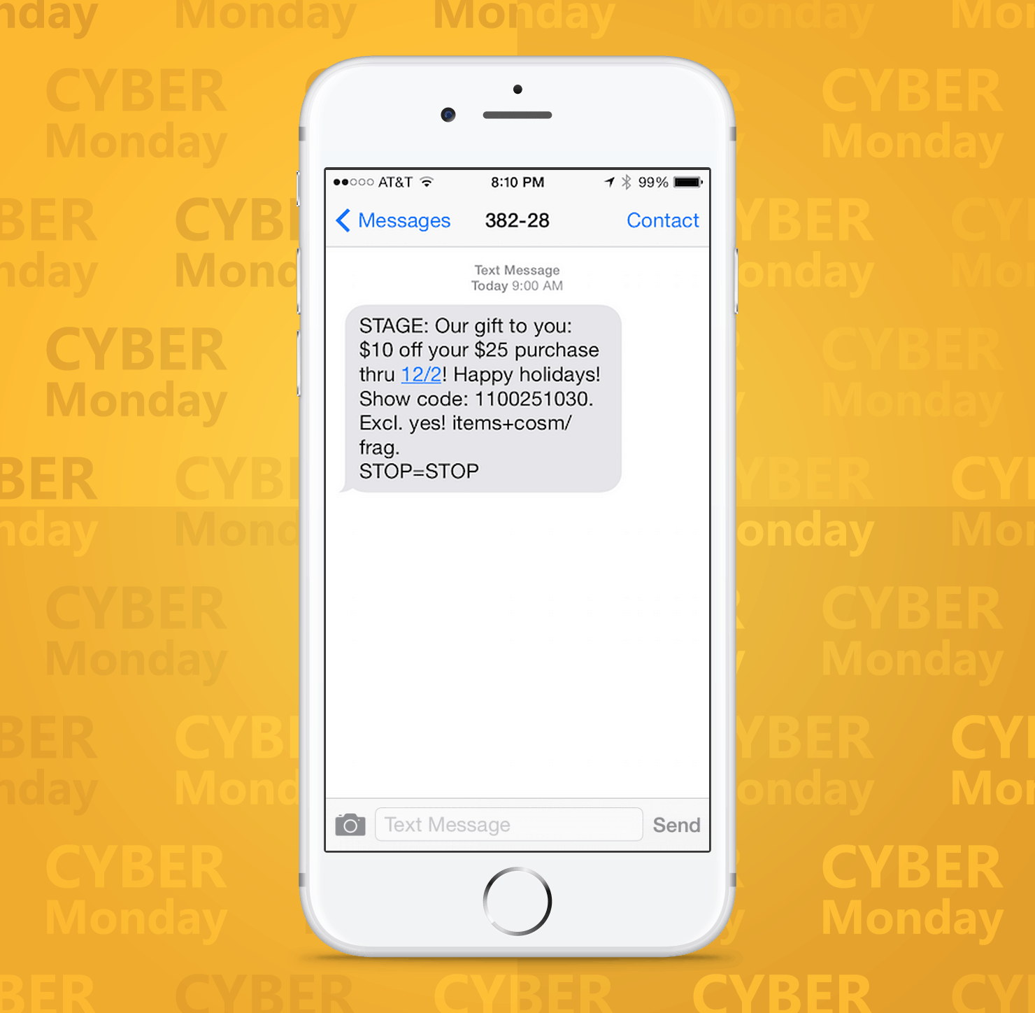 SMS Coupon Example Sent on Cyber Monday From Stage Retail Stores to Customers