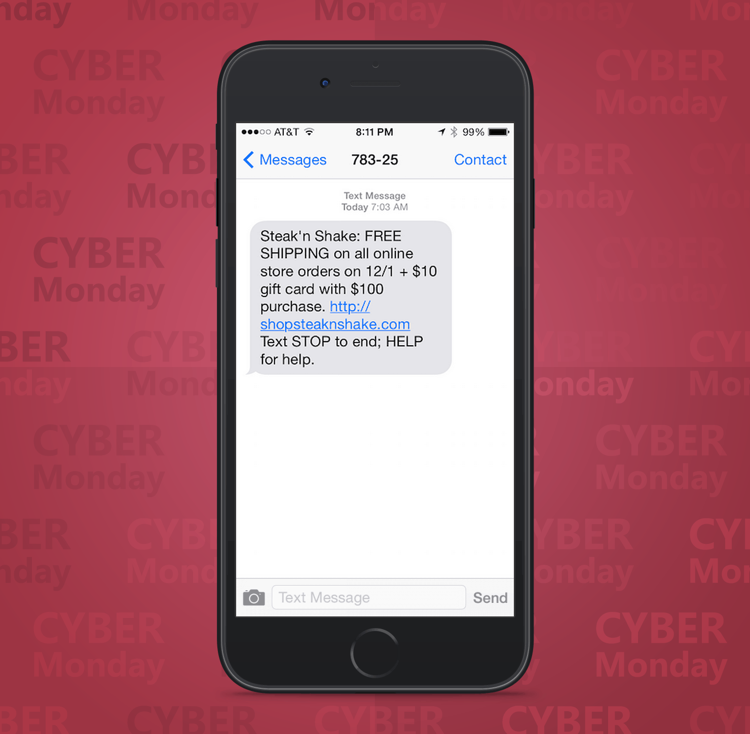SMS Coupon Example Sent on Cyber Monday From Steakn-Shake Restaurants to Customers