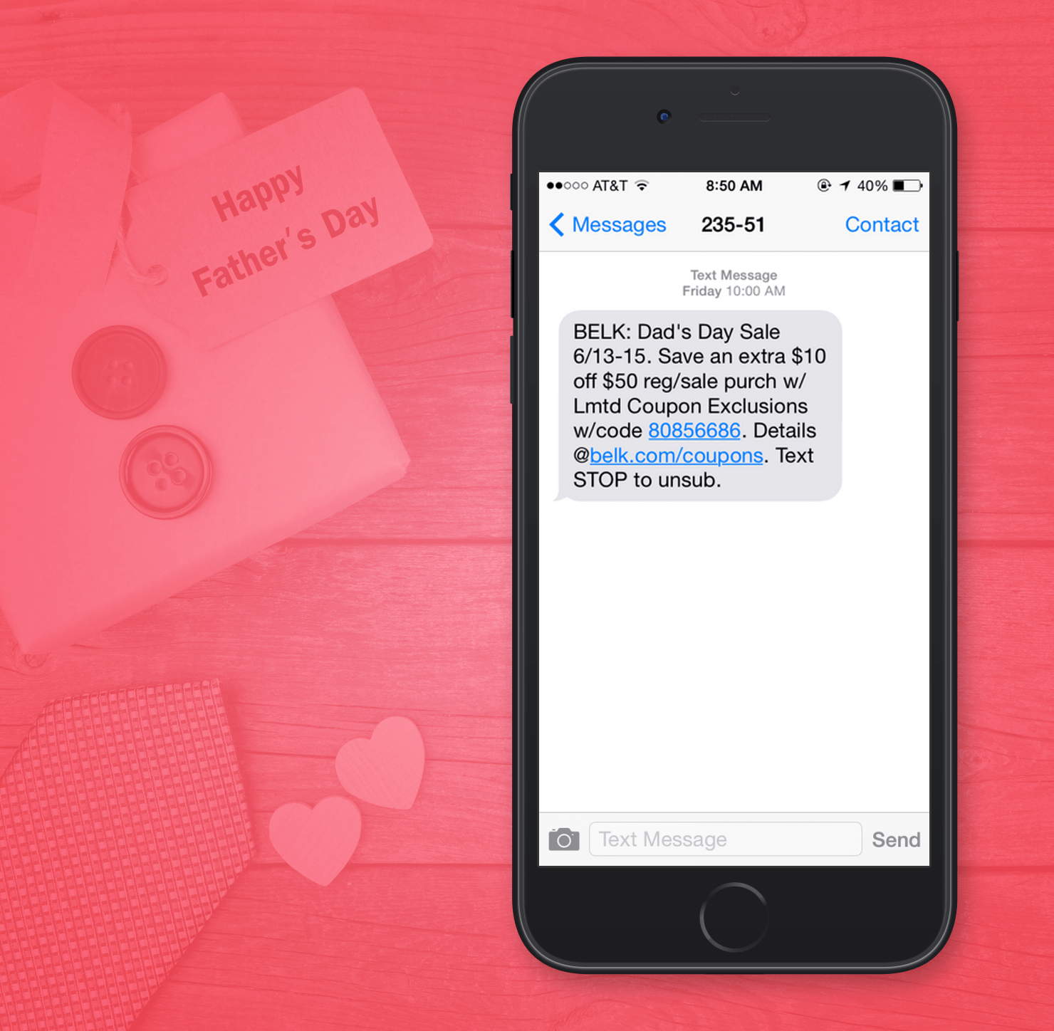 SMS Marketing Examples from Belk for Fathers Day