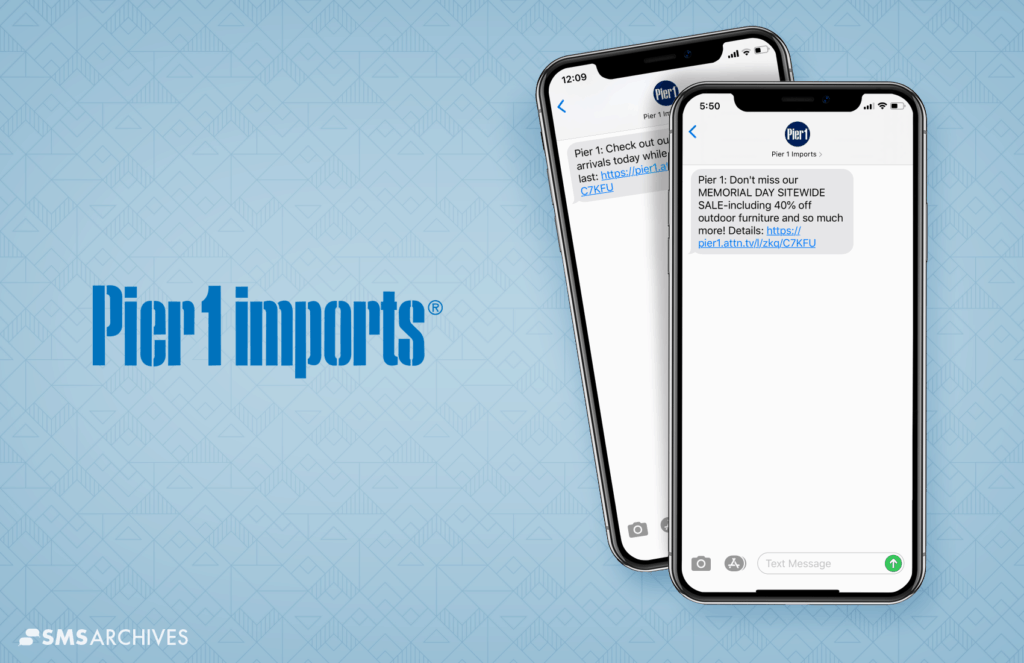 SMS Marketing Examples from Pier 1 Imports on SMS Archives