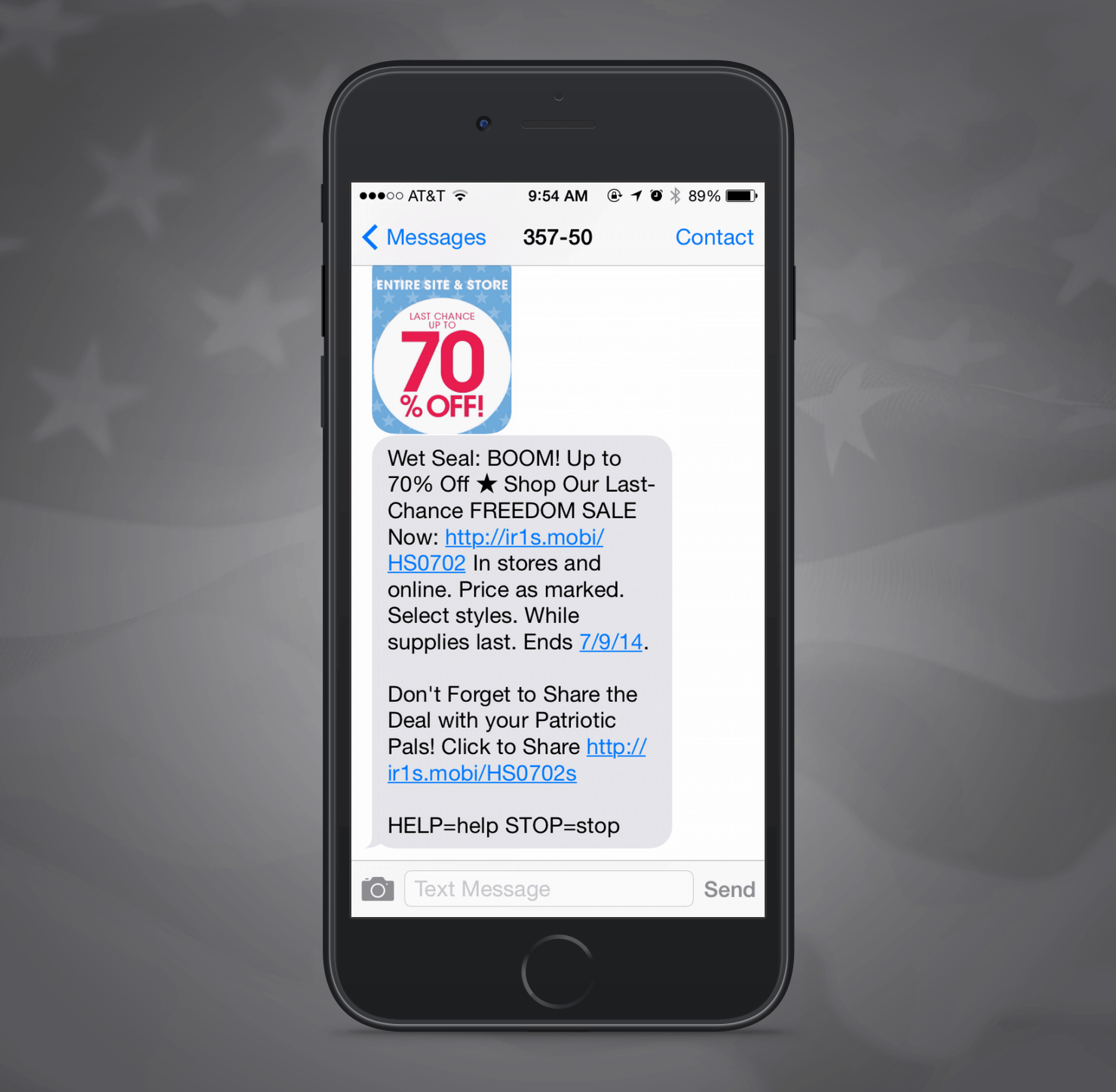Wet Seal SMS Promotion Example from Independence Day
