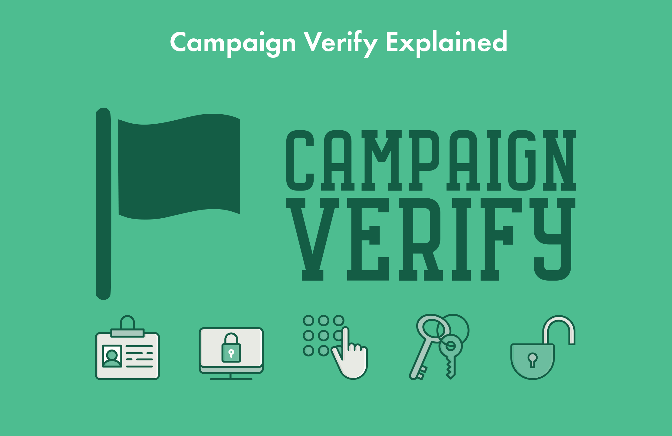 Campaign Verify Explained
