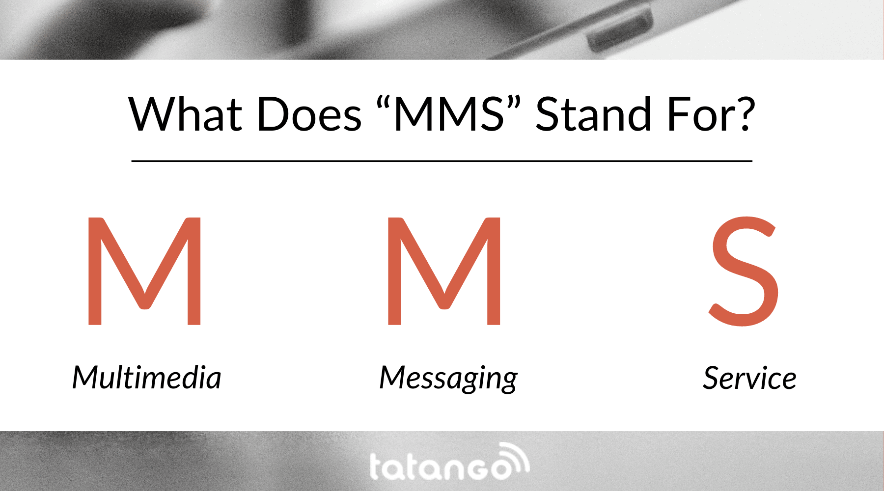 MMS-Marketing-what-does-mms-stand-for