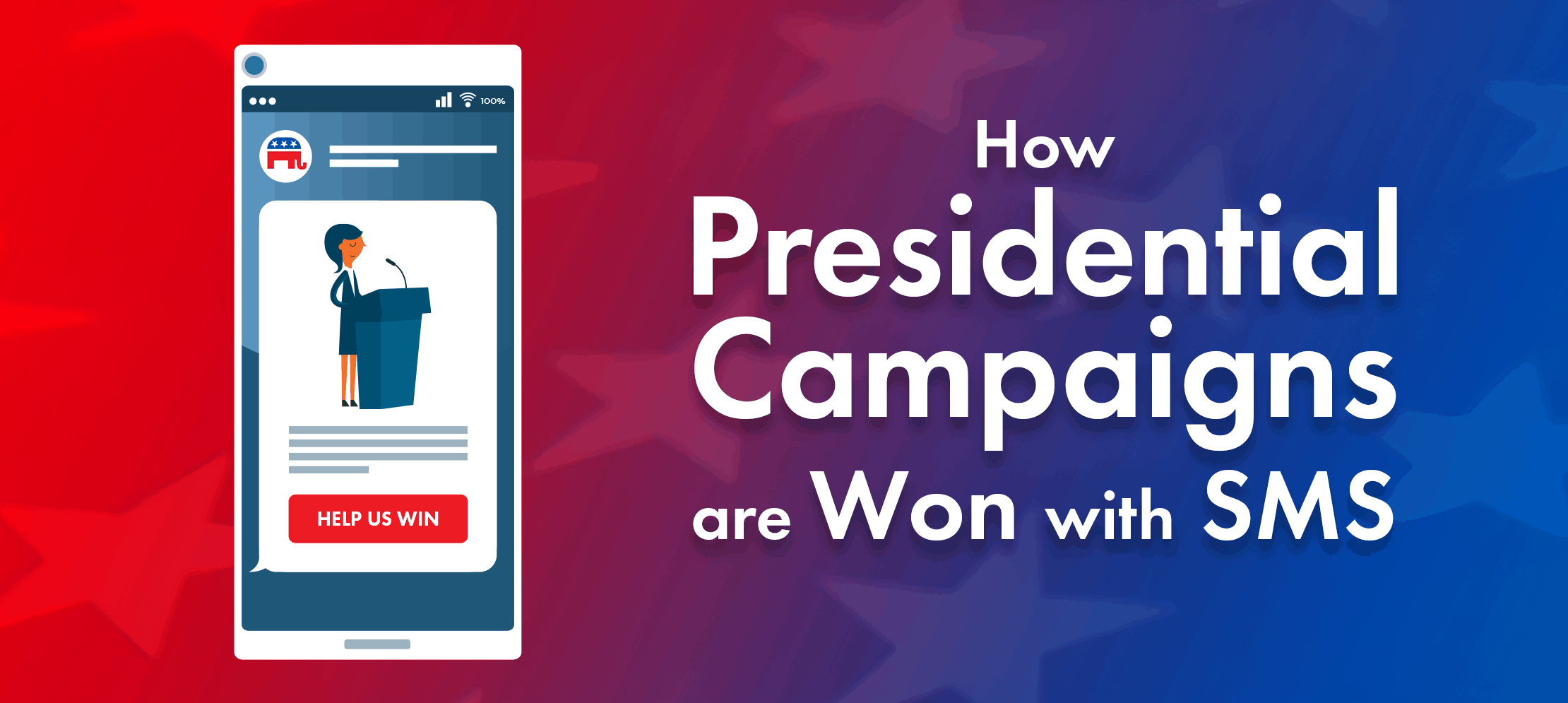 how presidential campaigns are won with sms