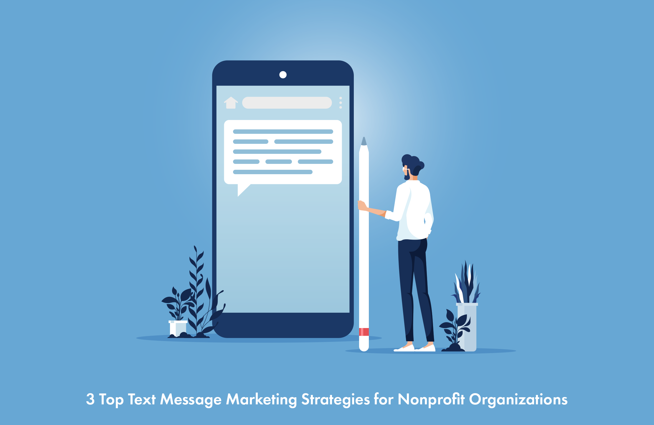 3-Top-Text-Message-Marketing-Strategies-for-Nonprofit-Organizations