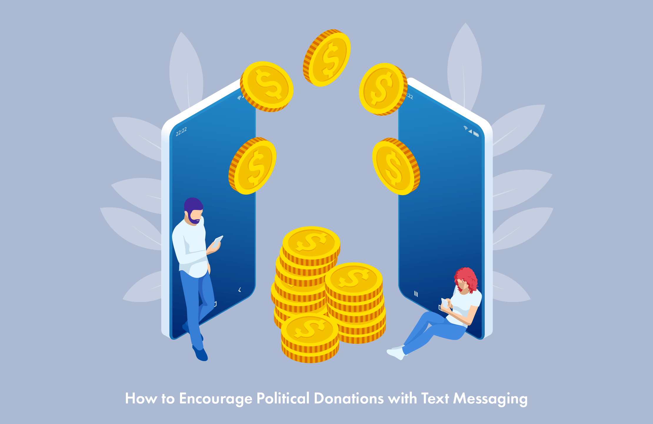 3 Ways to Encourage Political Donations with Text Messaging 2