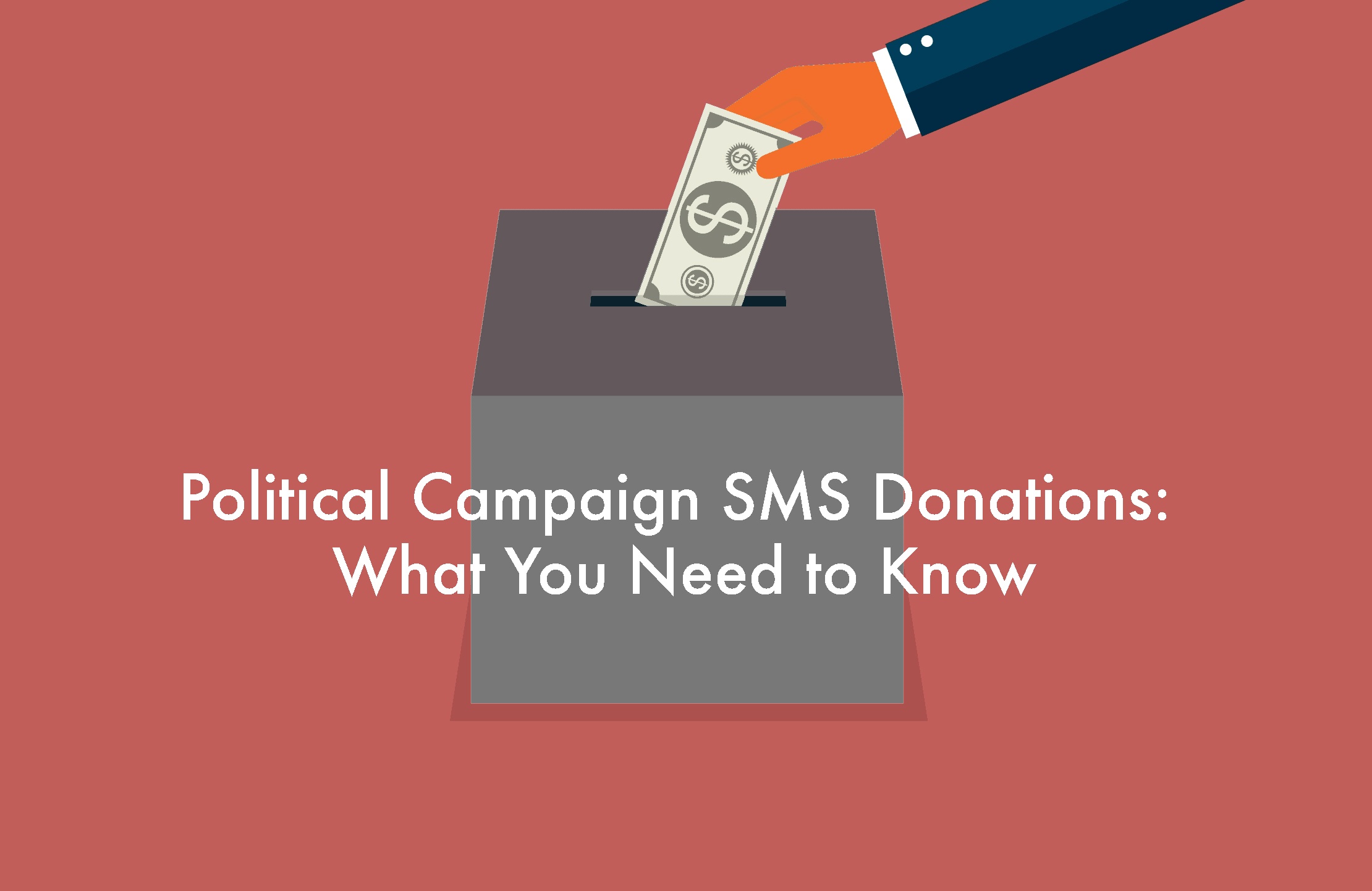 Political Campaign SMS Donations- What You Need to Know