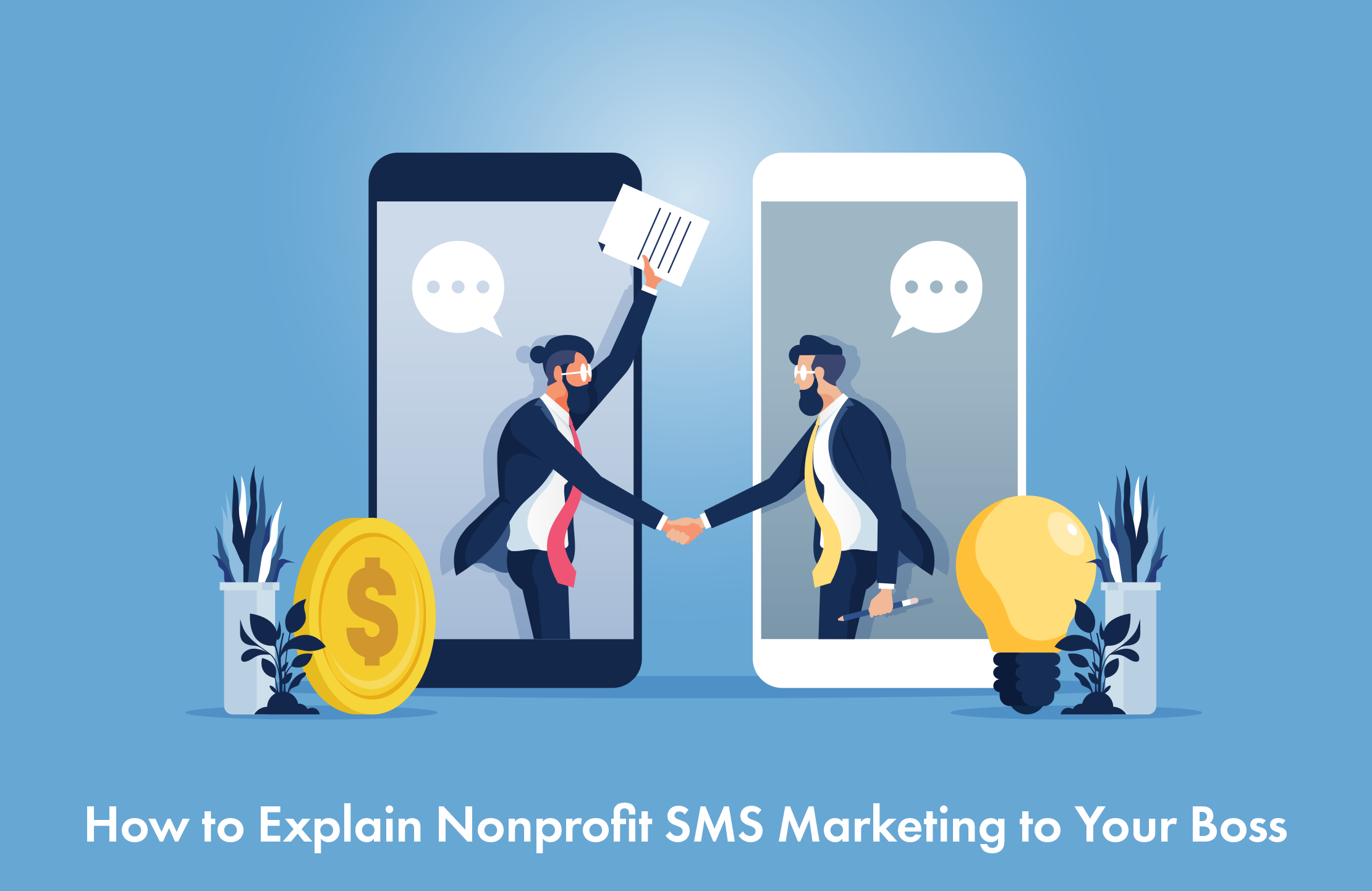 How to Explain Nonprofit SMS Marketing to Your Boss
