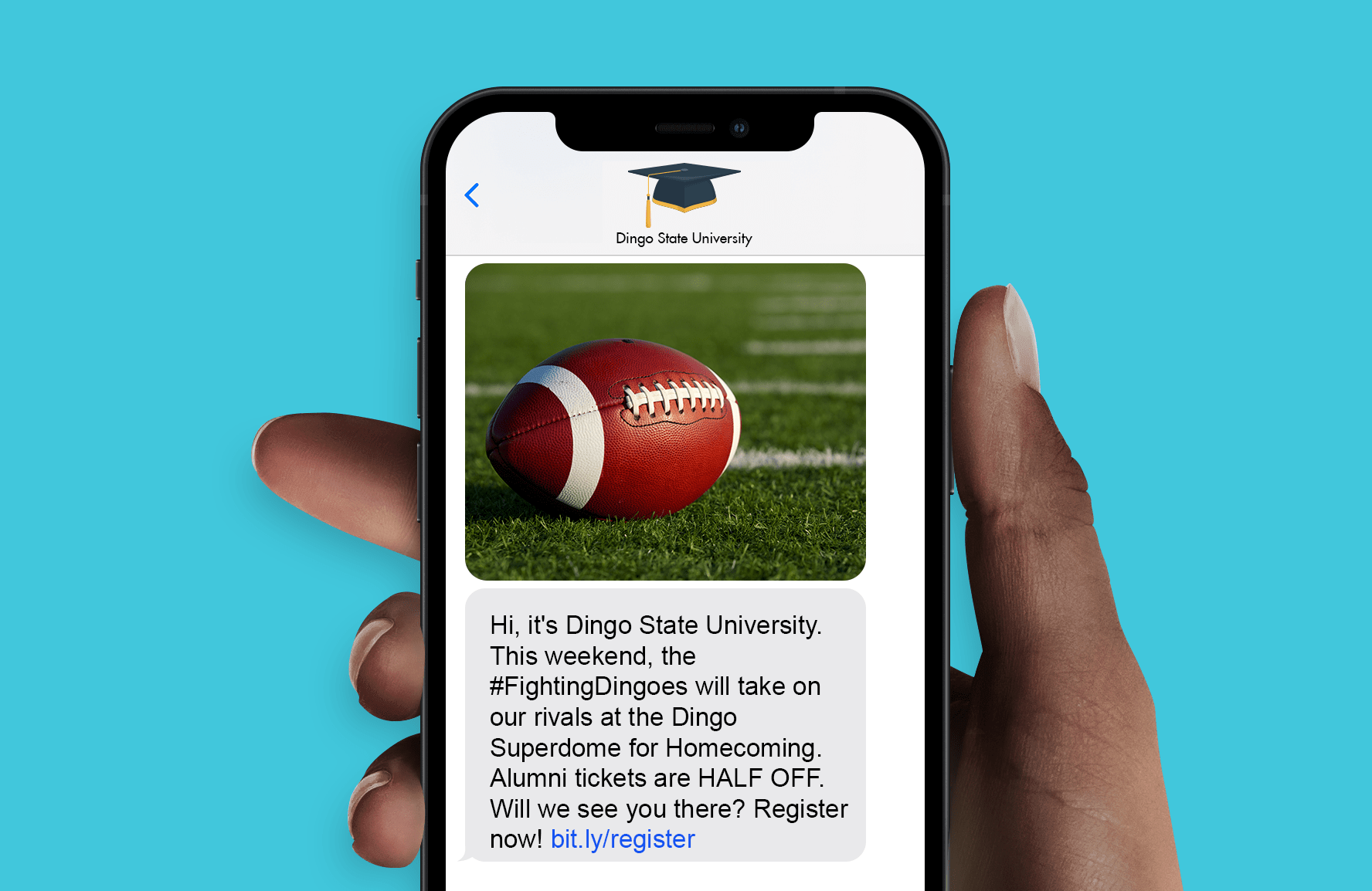 Your university can use higher education texting in various ways, including marketing upcoming sports games. 
