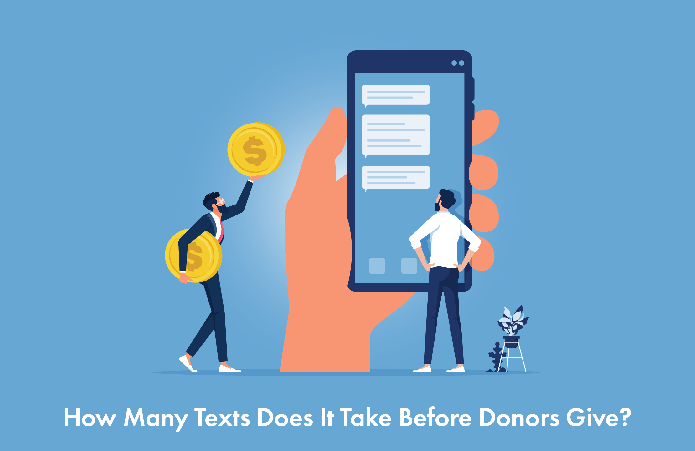 How Many Texts Does It Take Before Donors Give