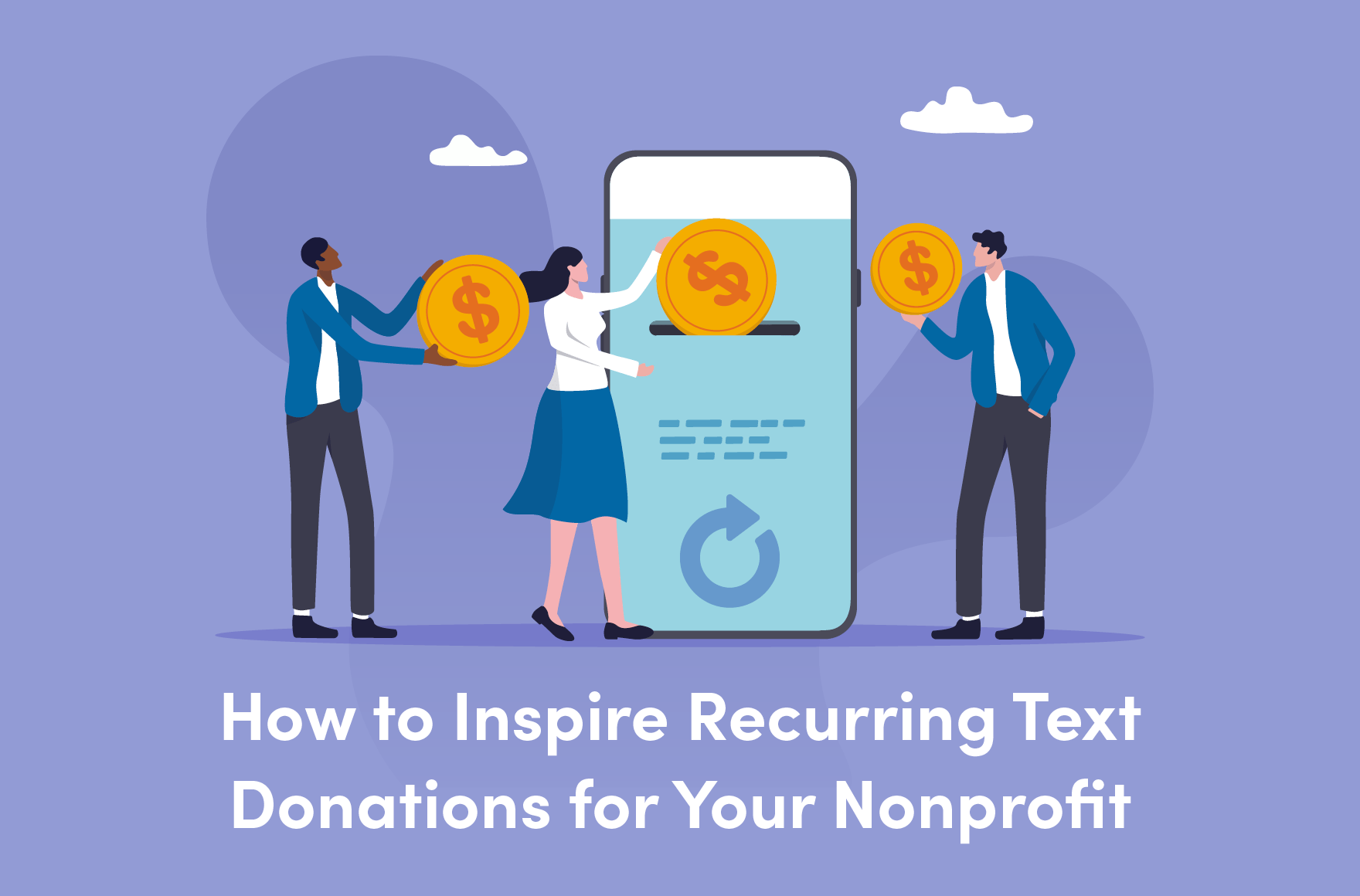 Connect with donors through text-to-give.